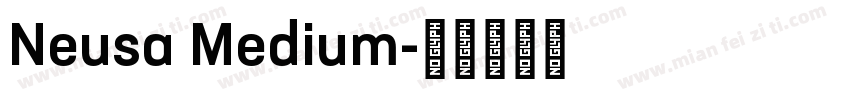 Neusa Medium字体转换